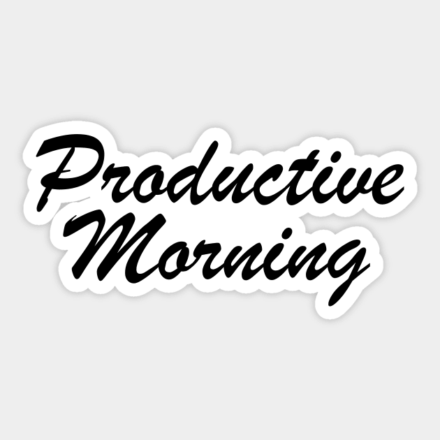 Productive Morning Sticker by AsKartongs